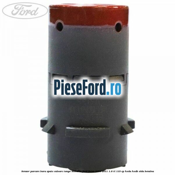 Senzor parcare bara spate culoare tango metallic Ford Focus 2008-2011 1.6 Ti 115 cp Senzor parcare bara spate culoare tango metallic Ford Focus 2008-2011 1.6 Ti 115 cp HXDA, HXDB, SIDA benzina