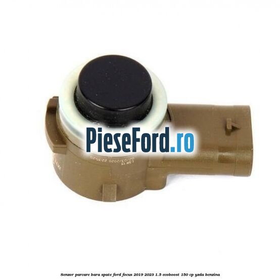 Senzor parcare bara spate Ford Focus 2019-2023 1.5 EcoBoost 150 cp YZDA benzina