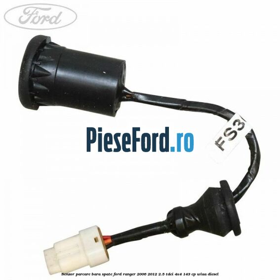 Senzor parcare bara spate Ford Ranger 2006-2012 2.5 TDCi 4x4 143 cp WLAA diesel