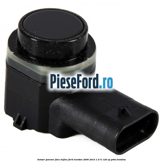 Senzor parcare fata mijloc Ford Mondeo 2008-2014 1.6 Ti 125 cp Senzor parcare fata mijloc Ford Mondeo 2008-2014 1.6 Ti 125 cp PNBA benzina