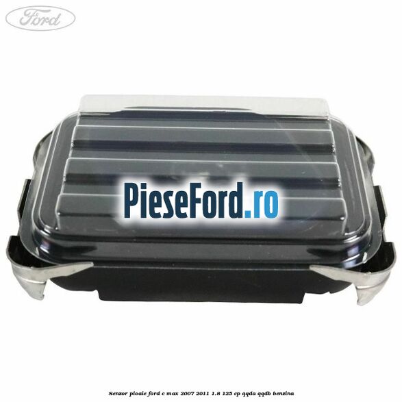 Senzor ploaie Ford C-Max 2007-2011 1.8 125 cp Senzor ploaie Ford C-Max 2007-2011 1.8 125 cp QQDA, QQDB benzina