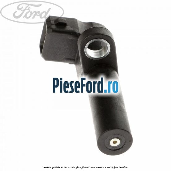 Senzor pozitie arbore cotit Ford Fiesta 1989-1996 1.3 60 cp J6B benzina