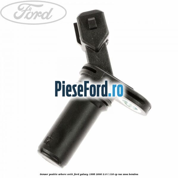 Senzor pozitie arbore cotit Ford Galaxy 1995-2000 2.0 i 116 cp NSE, ZVSA benzina