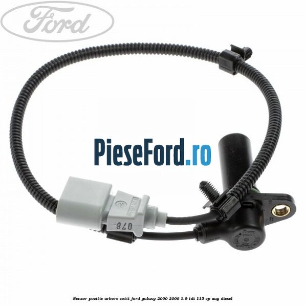 Senzor pozitie arbore cotit Ford Galaxy 2000-2006 1.9 TDI 115 cp AUY diesel