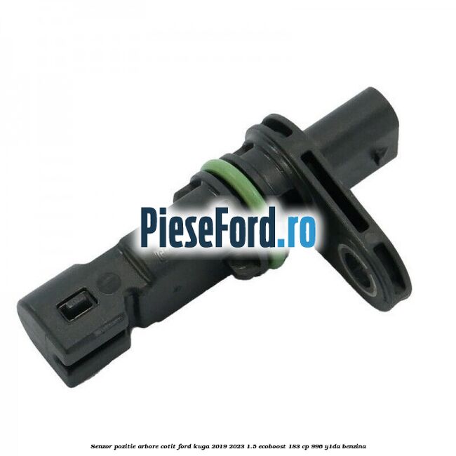 Senzor pozitie arbore cotit Ford Kuga 2019-2023 1.5 EcoBoost 183 cp 996, Y1DA benzina