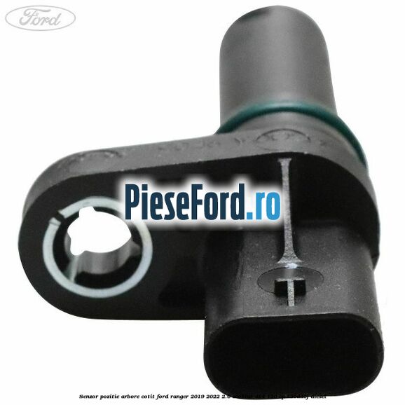 Senzor pozitie arbore cotit Ford Ranger 2019-2022 2.0 EcoBlue 4x4 130 cp T20DD0J diesel