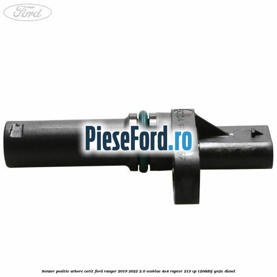 Senzor pozitie arbore cotit Ford Ranger 2019-2022 2.0 EcoBlue 4x4 Raptor 213 cp Senzor pozitie arbore cotit Ford Ranger 2019-2022 2.0 EcoBlue 4x4 Raptor 213 cp T20DD0J, YN2X diesel