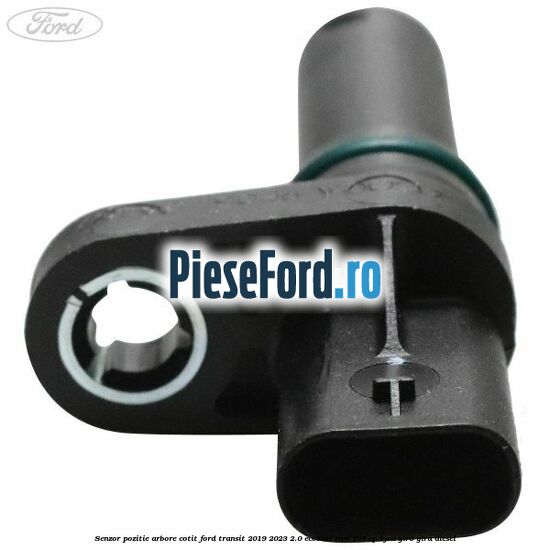 Senzor pozitie arbore cotit Ford Transit 2019-2023 2.0 EcoBlue RWD 105 cp BJRA, YLR6, YLRA diesel