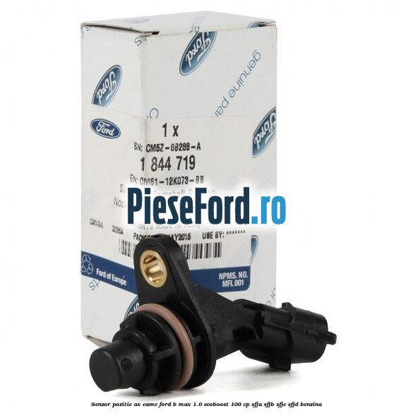 Senzor pozitie ax came Ford B-Max 1.0 EcoBoost 100 cp SFJA, SFJB, SFJC, SFJD benzina