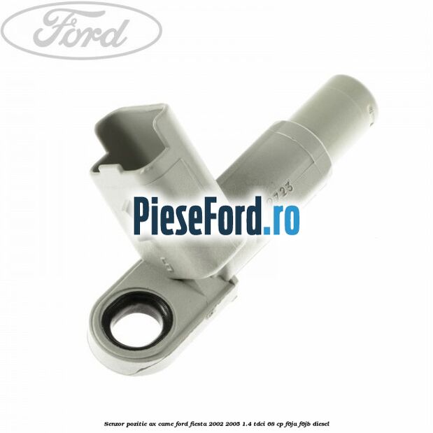 Senzor pozitie ax came Ford Fiesta 2002-2005 1.4 TDCi 68 cp F6JA, F6JB diesel
