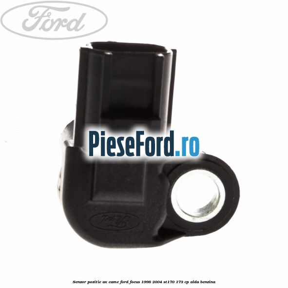 Senzor pozitie ax came Ford Focus 1998-2004 ST170 173 cp ALDA benzina