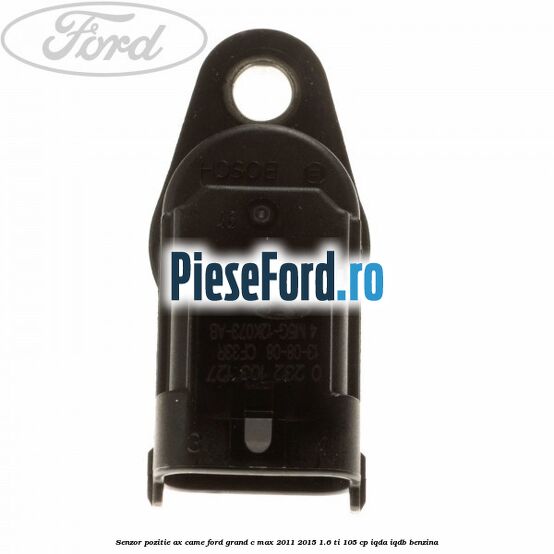 Senzor pozitie ax came Ford Grand C-Max 2011-2015 1.6 Ti 105 cp IQDA, IQDB benzina