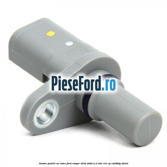 Senzor pozitie ax came Ford Ranger 2016-2020 2.2 TDCi 131 cp T22DD0P diesel
