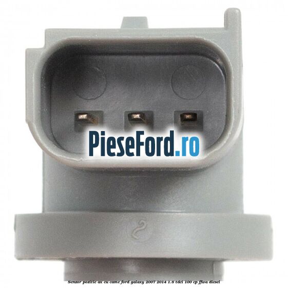 Senzor pozitie ax cu came Ford Galaxy 2007-2014 1.8 TDCi 100 cp Senzor pozitie ax cu came Ford Galaxy 2007-2014 1.8 TDCi 100 cp FFWA diesel