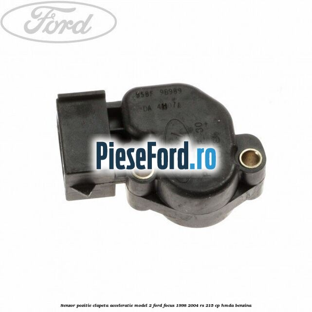 Senzor pozitie clapeta acceleratie model 2 Ford Focus 1998-2004 RS 215 cp HMDA benzina