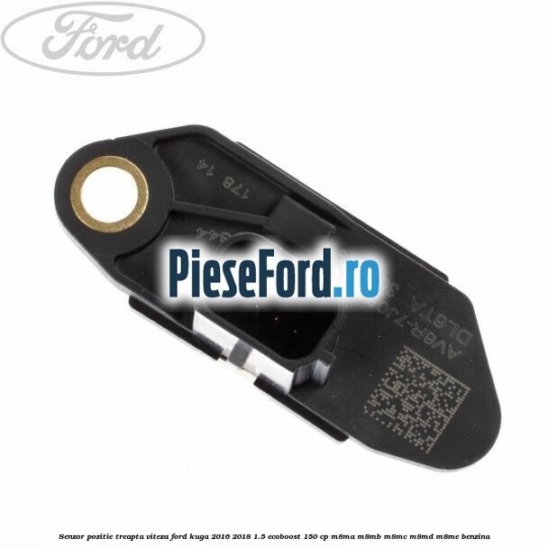 Senzor pozitie treapta viteza Ford Kuga 2016-2018 1.5 EcoBoost 150 cp M8MA, M8MB, M8MC, M8MD, M8ME benzina