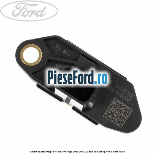 Senzor pozitie treapta viteza Ford Kuga 2016-2018 2.0 TDCi 4x4 150 cp T7MA, T7MB diesel