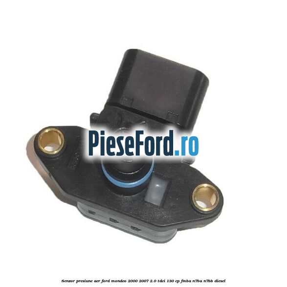 Senzor presiune aer Ford Mondeo 2000-2007 2.0 TDCi 130 cp Senzor presiune aer Ford Mondeo 2000-2007 2.0 TDCi 130 cp FMBA, N7BA, N7BB diesel
