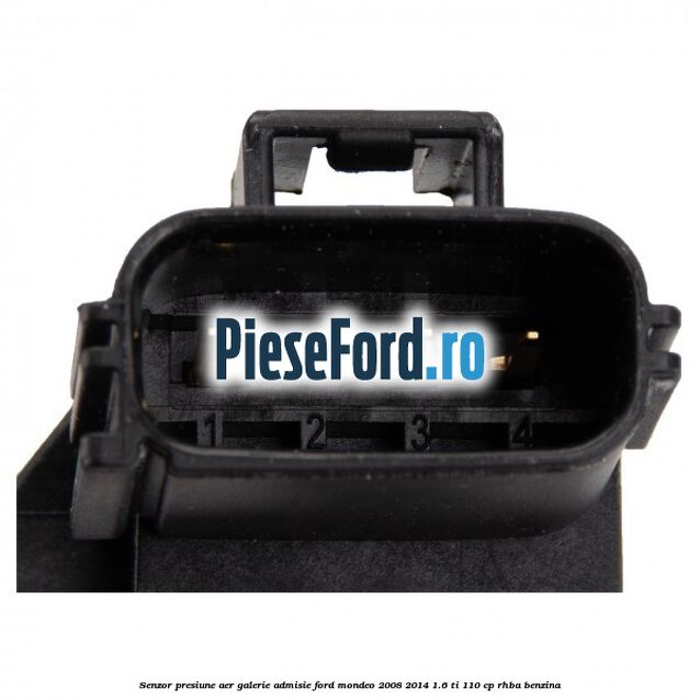 Senzor presiune aer galerie admisie Ford Mondeo 2008-2014 1.6 Ti 110 cp RHBA benzina