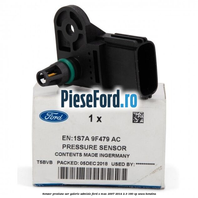 Senzor presiune aer galerie admisie Ford S-Max 2007-2014 2.3 160 cp SEWA benzina