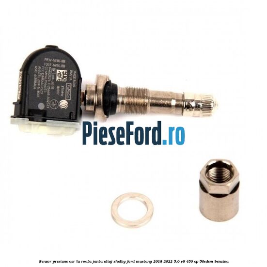 Senzor presiune aer la roata janta aliaj Shelby Ford Mustang 2018-2022 5.0 V8 450 cp 50SDEM benzina