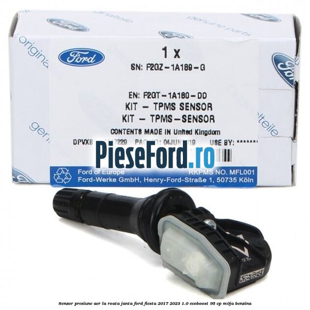 Senzor presiune aer la roata janta Ford Fiesta 2017-2023 1.0 EcoBoost 95 cp M0JA benzina