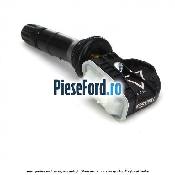 Senzor presiune aer la roata janta tabla Ford Fiesta 2013-2017 1.25 82 cp