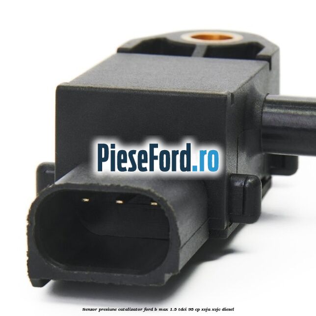 Senzor presiune catalizator Ford B-Max 1.5 TDCi 95 cp XVJA, XVJC diesel