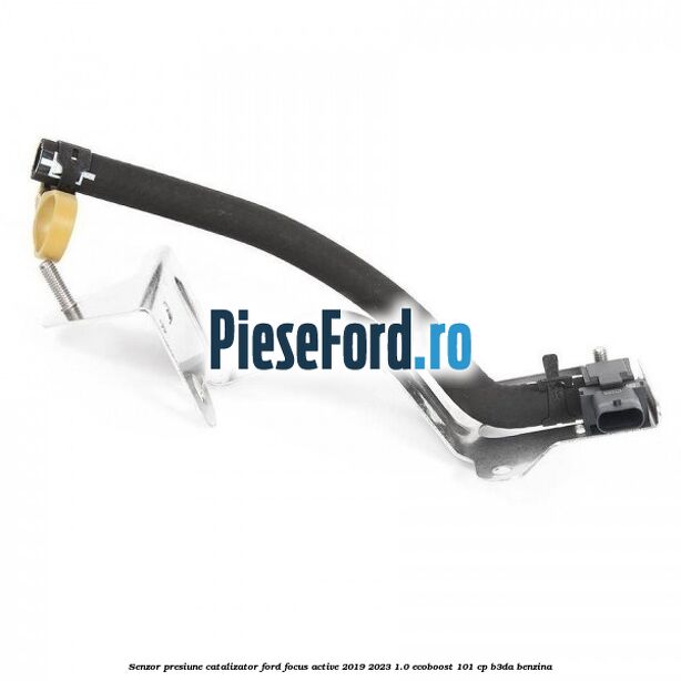Senzor presiune catalizator Ford Focus Active 2019-2023 1.0 EcoBoost 101 cp B3DA benzina