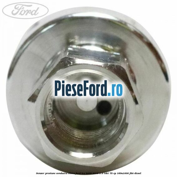 Senzor presiune conducta clima Ford Ka 2009-2016 1.3 TDCi 75 cp 169A1000, FD4 diesel