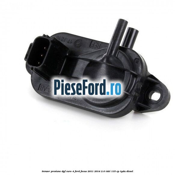Senzor presiune DPF euro 4 Ford Focus 2011-2014 2.0 TDCi 115 cp TYDA diesel