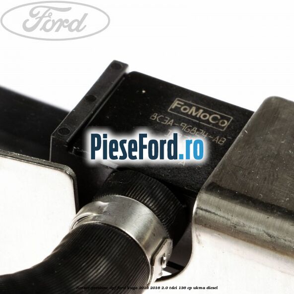 Senzor presiune DPF Ford Kuga 2013-2016 2.0 TDCi 136 cp UKMA diesel