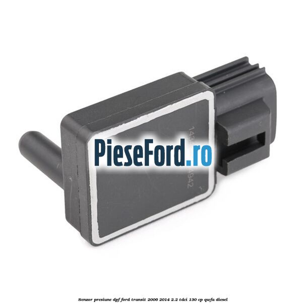 Senzor presiune DPF Ford Transit 2006-2014 2.2 TDCi 130 cp QWFA diesel