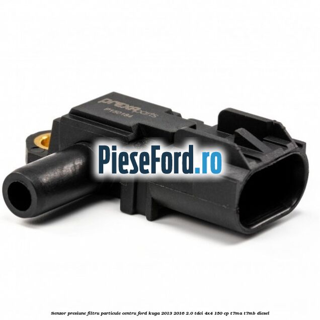 Senzor presiune filtru particule centru Ford Kuga 2013-2016 2.0 TDCi 4x4 150 cp T7MA, T7MB diesel