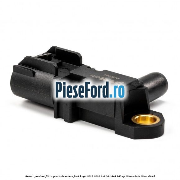 Senzor presiune filtru particule centru Ford Kuga 2013-2016 2.0 TDCi 4x4 180 cp T8MA, T8MB, T8MC diesel