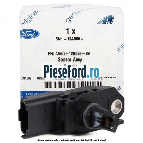 Senzor presiune galerie admisie Ford B-Max 1.6 TDCi 95 cp T3JB diesel