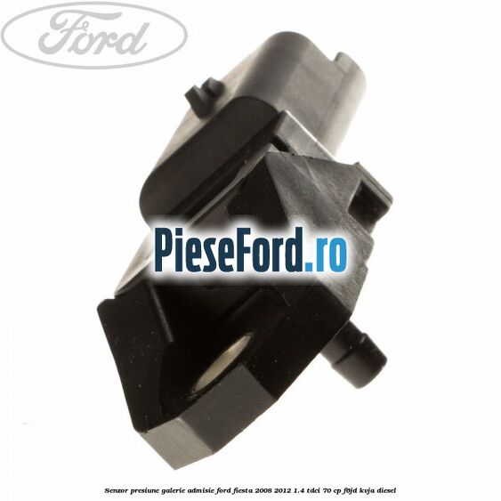 Senzor presiune galerie admisie Ford Fiesta 2008-2012 1.4 TDCi 70 cp Senzor presiune galerie admisie Ford Fiesta 2008-2012 1.4 TDCi 70 cp F6JD, KVJA diesel