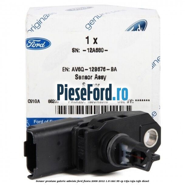 Senzor presiune galerie admisie Ford Fiesta 2008-2012 1.6 TDCi 95 cp T3JA, TZJA, TZJB diesel