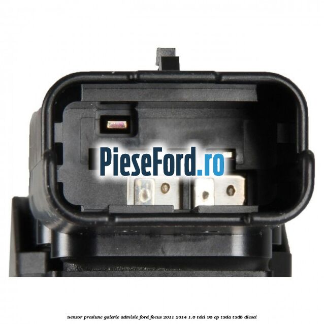 Senzor presiune galerie admisie Ford Focus 2011-2014 1.6 TDCi 95 cp T3DA, T3DB diesel