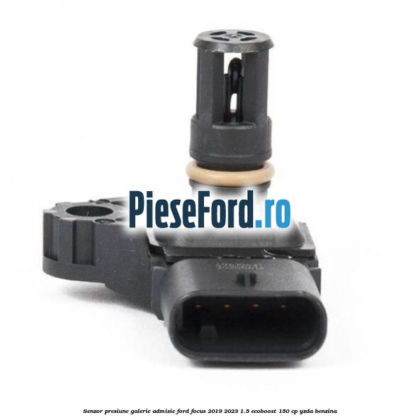 Senzor presiune galerie admisie Ford Focus 2019-2023 1.5 EcoBoost 150 cp Senzor presiune galerie admisie Ford Focus 2019-2023 1.5 EcoBoost 150 cp YZDA benzina