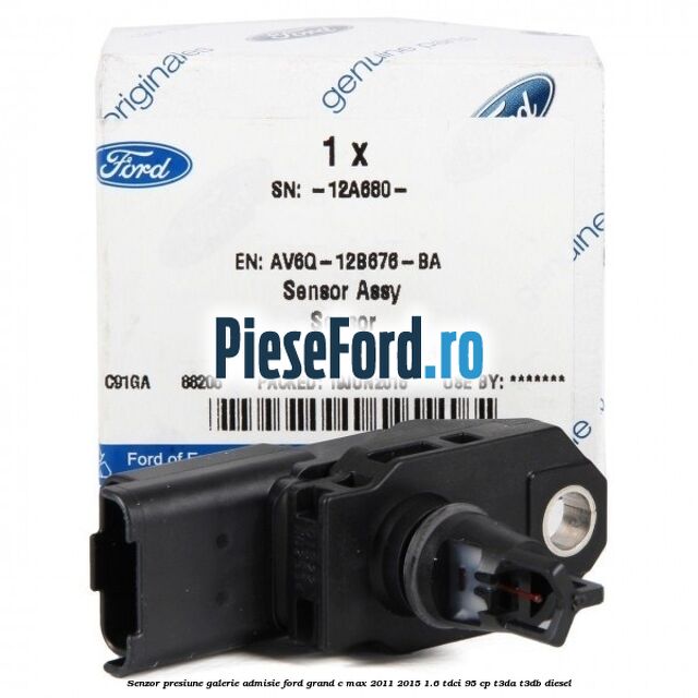 Senzor presiune galerie admisie Ford Grand C-Max 2011-2015 1.6 TDCi 95 cp T3DA, T3DB diesel