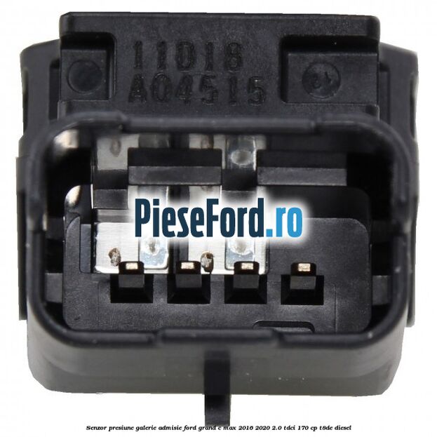 Senzor presiune galerie admisie Ford Grand C-Max 2016-2020 2.0 TDCi 170 cp T8DE diesel