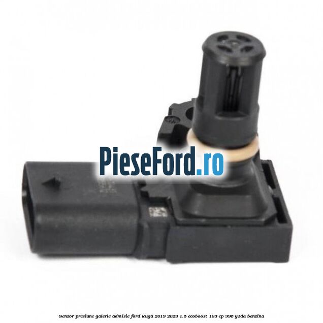 Senzor presiune galerie admisie Ford Kuga 2019-2023 1.5 EcoBoost 183 cp 996, Y1DA benzina