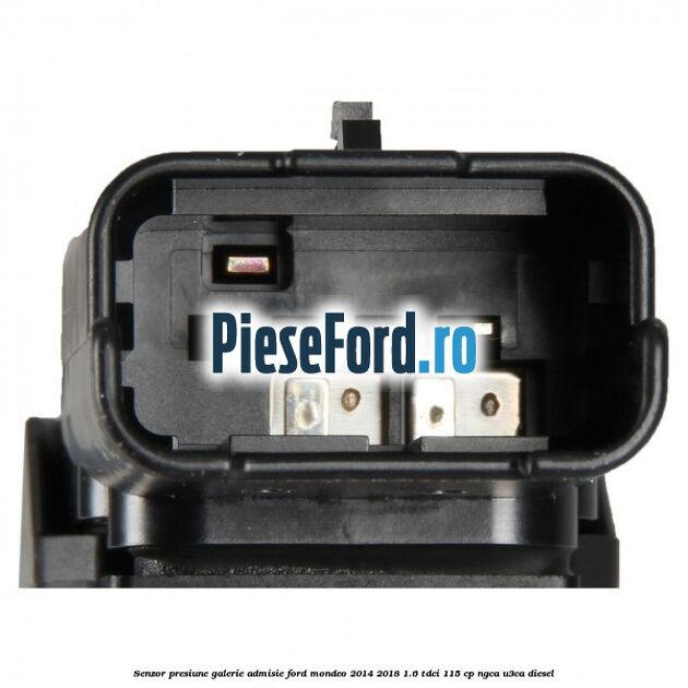 Senzor presiune galerie admisie Ford Mondeo 2014-2018 1.6 TDCi 115 cp NGCA, U3CA diesel