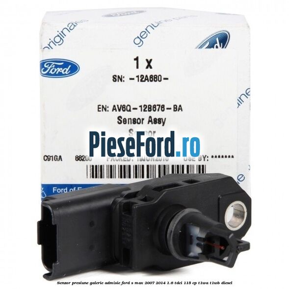 Senzor presiune galerie admisie Ford S-Max 2007-2014 1.6 TDCi 115 cp T1WA, T1WB diesel