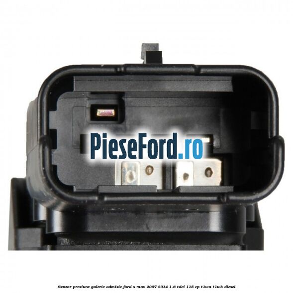 Senzor presiune galerie admisie Ford S-Max 2007-2014 1.6 TDCi 115 cp T1WA, T1WB diesel