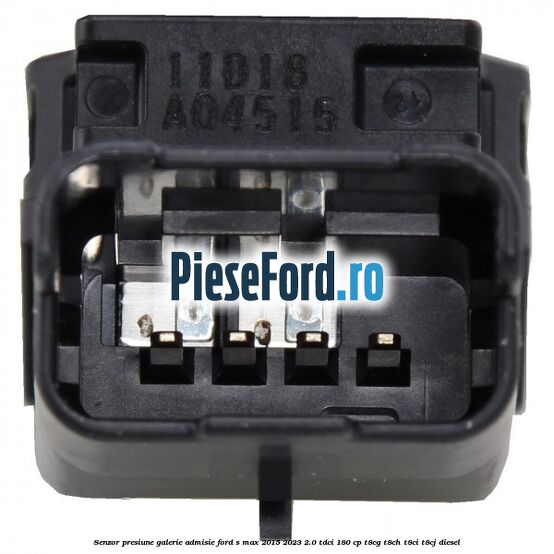 Senzor presiune galerie admisie Ford S-Max 2015-2023 2.0 TDCi 180 cp T8CG, T8CH, T8CI, T8CJ diesel