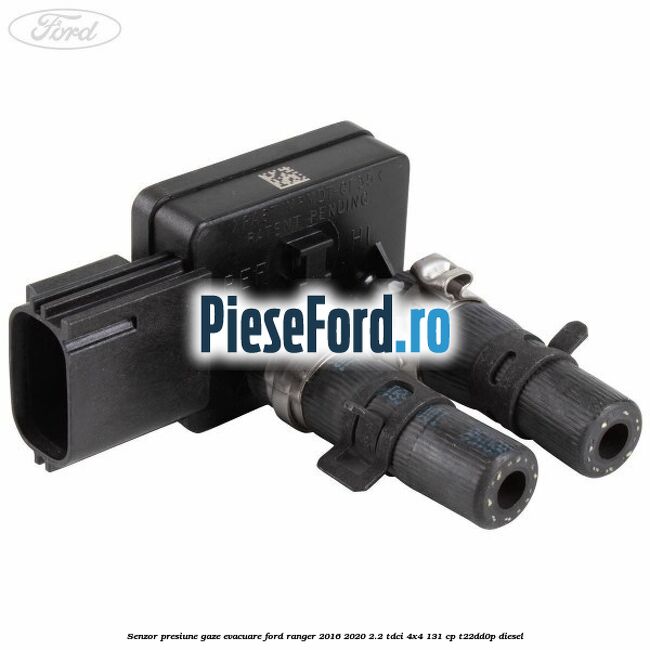 Senzor presiune gaze evacuare Ford Ranger 2016-2020 2.2 TDCi 4x4 131 cp Senzor presiune gaze evacuare Ford Ranger 2016-2020 2.2 TDCi 4x4 131 cp T22DD0P diesel