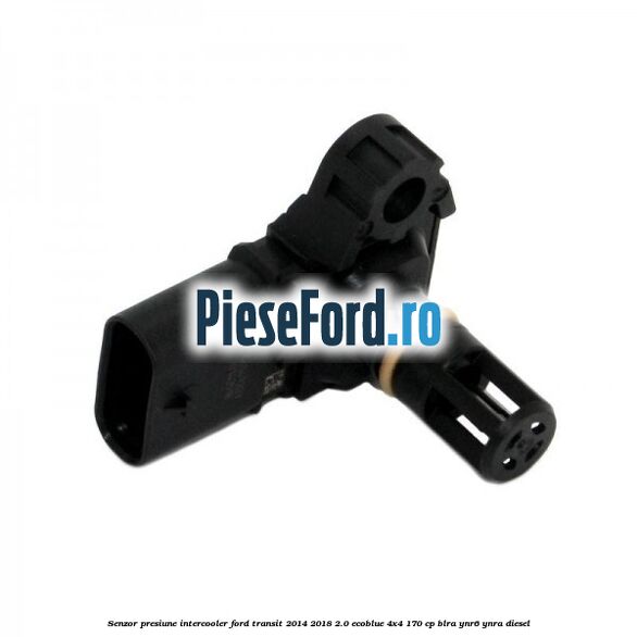 Senzor presiune intercooler Ford Transit 2014-2018 2.0 EcoBlue 4x4 170 cp Senzor presiune intercooler Ford Transit 2014-2018 2.0 EcoBlue 4x4 170 cp BLRA, YNR6, YNRA diesel