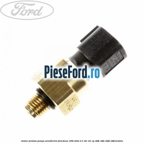 Senzor presiune pompa servodirectie Ford Focus 1998-2004 2.0 16V 131 cp EDDB, EDDC, EDDD, EDDF benzina